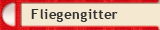 Fliegengitter