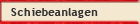 Schiebeanlagen